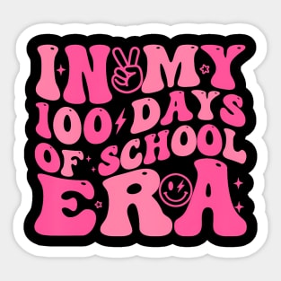 In My 100 Days Of School Era Teacher Kids 100 Days Of School Sticker